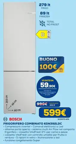 Euronics FRIGORIFERO COMBINATO KGN392LDC BOSCH offerta