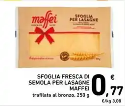 Spazio Conad SFOGLIA FRESCA DI SEMOLA PER LASAGNE MAFFEI offerta