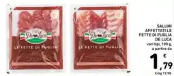 Spazio Conad Salumi affettati le fette di Puglia De Luca offerta