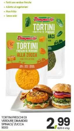 Eurospar Tortini freschi di verdure Dimmidisi Spinaci/Zucca offerta