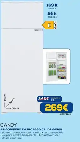 Euronics CANDY FRIGORIFERO DA INCASSO CELDP 2450H offerta