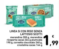 Spazio Conad LINEA SI CON RISO SENZA LATTOSIO SCOTTI offerta
