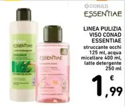 Spazio Conad LINEA PULIZIA VISO CONAD ESSENTIAE offerta