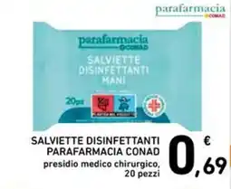 Spazio Conad Salviette disinfettanti mani Parafarmacia Conad offerta