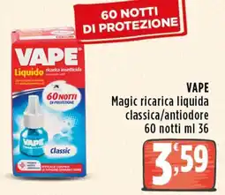 Rossotono Carrefour VAPE Magic ricarica liquida classica/antiodore offerta