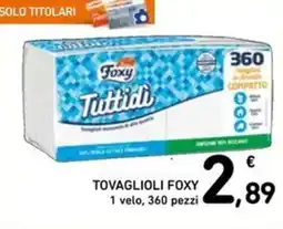 Spazio Conad Tovaglioli Foxy offerta