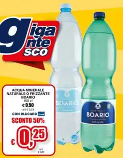 Il Gigante Acqua minerale naturale o frizzante Boario offerta