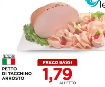 Alì Supermercati PETTO DI TACCHINO ARROSTO offerta