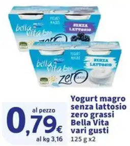 Sigma Yogurt magro senza lattosio zero grassi Bella Vita offerta