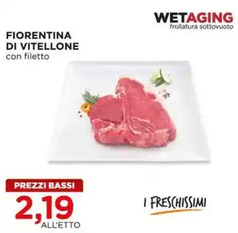 Alì Supermercati FIorentina di Vitellone con filetto WETAGING offerta