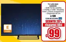 Il Gigante TV LED EKO offerta