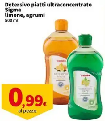 Sigma Detersivo piatti ultraconcentrato Sigma offerta