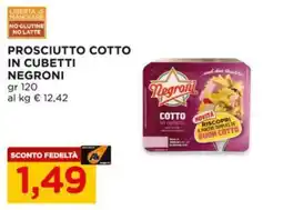 Alì Supermercati Prosciutto cotto in cubetti Negroni offerta