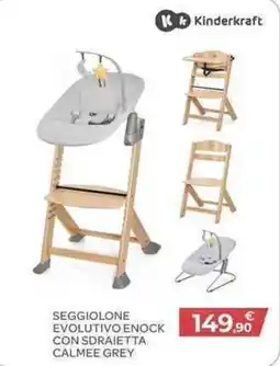 Bimbo Store Kinderkraft SEGGIOLONE EVOLUTIVO ENOCK CON SDRAIETTA CALMEE GREY offerta