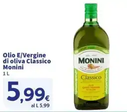 Sigma Olio E/Vergine di oliva Classico Monini offerta