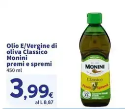 Sigma Olio E/Vergine di oliva Classico Monini premi e spremi offerta