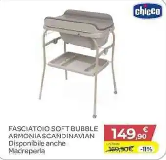 Fasciatoio Soft Bubble Armonia Scandinavia chicco