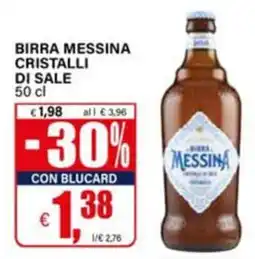Il Gigante Birra Messina Cristalli di Sale offerta