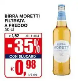 Il Gigante Birra Moretti Filtrata a Freddo offerta