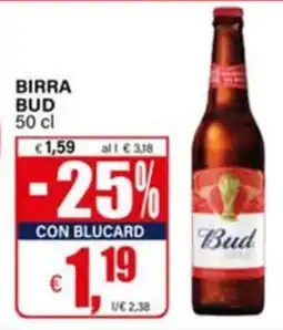 Il Gigante Birra Bud offerta