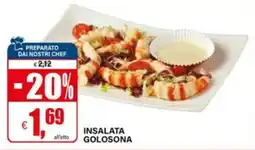 Il Gigante INSALATA GOLOSONA offerta