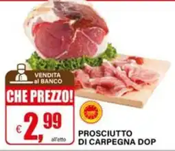 Il Gigante Prosciutto di Carpegna DOP offerta