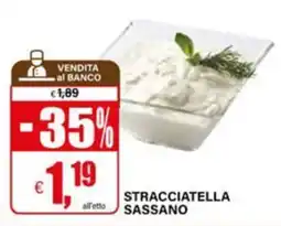 Il Gigante Stracciatella Sassano offerta