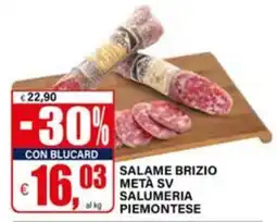 Il Gigante SALAME BRIZIO offerta