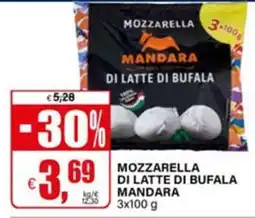 Il Gigante Mozzarella di latte di bufala Mandara offerta