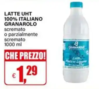 Il Gigante Latte UHT Granarolo offerta