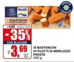 Il Gigante 15 BASTONCINI DI FILETTI DI MERLUZZO FROSTA offerta