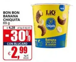 Il Gigante Bon Bon Banana Chiquita offerta