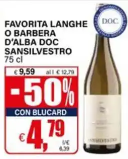 Il Gigante FAVORITA LANGHE O BARBERA D'ALBA DOC SANSILVESTRO offerta