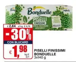 Il Gigante Piselli Finissimi Bonduelle offerta