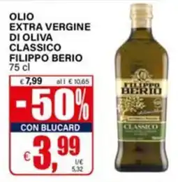 Il Gigante Olio extra vergine di oliva classico Filippo Berio offerta