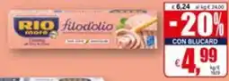 Il Gigante RIO mare filodolio offerta