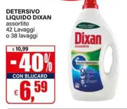 Il Gigante Detersivo liquido Dixan offerta