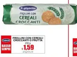 Il Gigante il gigante FROLLINI CON CEREALI CROCCANTI offerta