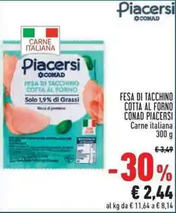 Conad Superstore Fesa di tacchino cotta al forno Piacersi offerta