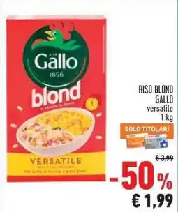 Conad Superstore Riso blond Gallo offerta