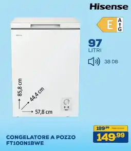 Euronics Bruno Hisense CONGELATORE A POZZO FT100N1BWE offerta