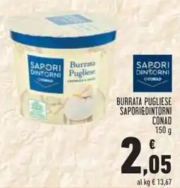Conad Superstore Burrata Pugliese Saporidintorni offerta