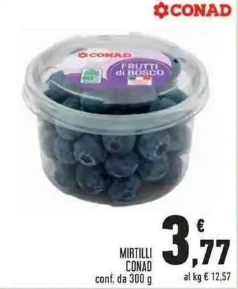 Conad Superstore Mirtilli CONAD offerta