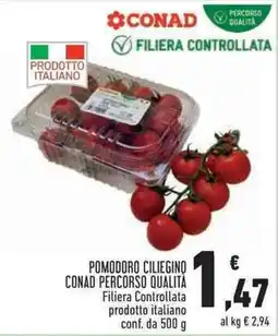 Conad Superstore Pomodoro Ciliegino CONAD Percorso Qualità offerta