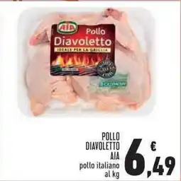 Conad Superstore Pollo Diavoleto AIA offerta