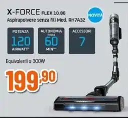 Expert X-FORCE FLEX 10.80 Aspirapolvere senza fili Mod. RH7A32 offerta