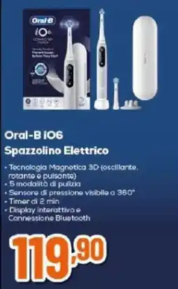 Expert Oral-B iO6 Spazzolino Elettrico offerta