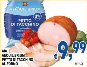 DEM AIA AEQUILIBRIUM PETTO DI TACCHINO offerta