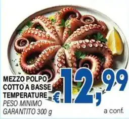 DEM Mezzo polpo cotto a basse temperature offerta