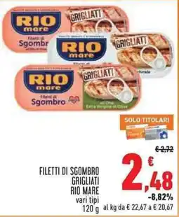 Conad Superstore Filetti di Sgombro Grigliati Rio Mare offerta